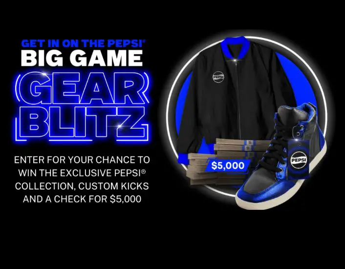 Pepsi Big Game Gear Blitz - Win A Pair Of Custom Sneakers, $5,000 & More