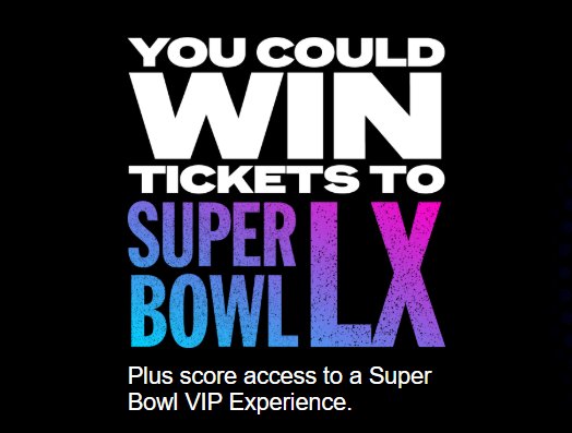 Pepsi Big Game Sweepstakes - Win 2 tickets to Super Bowl LX