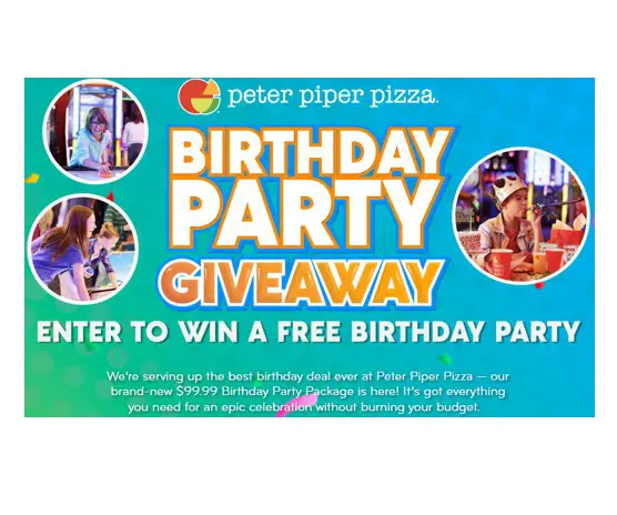Peter Piper Pizza’s Birthday Giveaway - Win a $99.99 Birthday Pizza Party Package