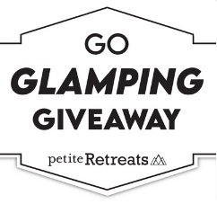 Petite Retreats Go Glamping Giveaway - Win a Glamping Experience with the Family!