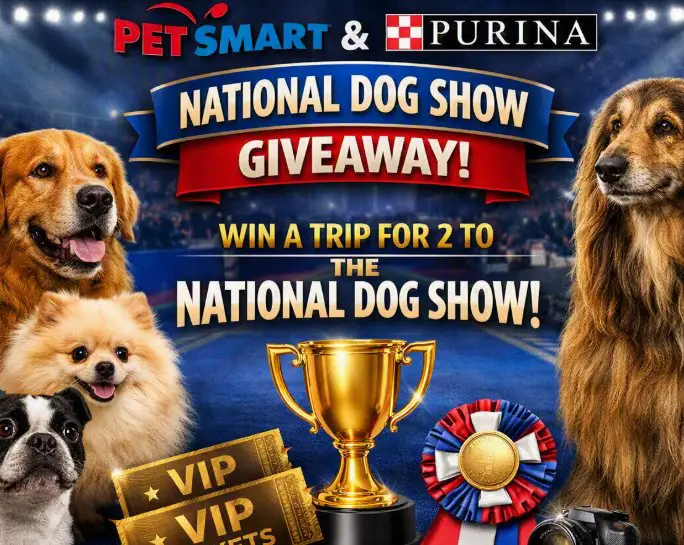 PetSmart Purina National Dog Show Super Giveaway - Win a Trip for 2 to the National Dog Show