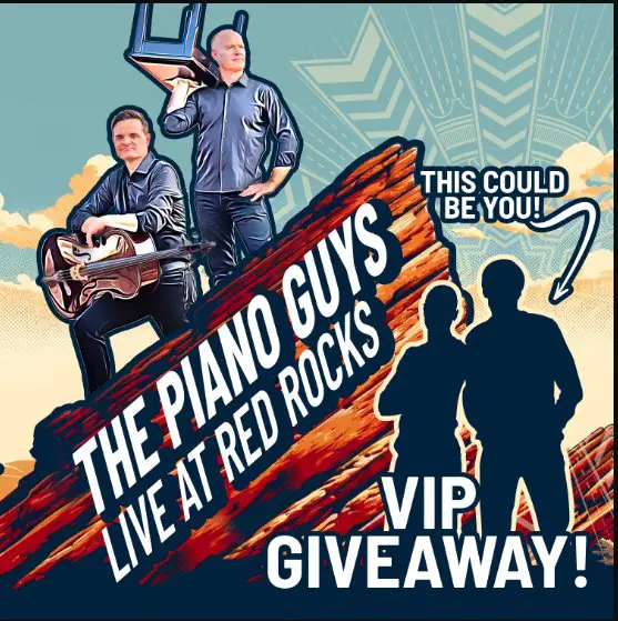 Piano Guys Red Rocks Show Giveaway – Win A Trip For 2 To See The Piano Guys Live In Denver