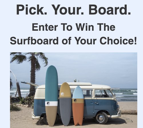 Pick Your Free Surfboard