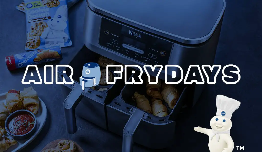 Pillsbury Air FryDays Sweepstakes - Win A $200 Ninja Air Fryer {20 Winners}
