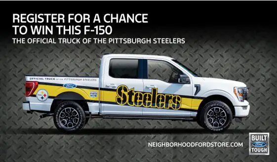 Pittsburgh Steelers Ford  Truck Giveaway  - Win A 2025 Ford F-150 SuperCrew XLT + More (11 Winners)