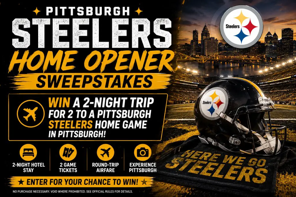 Pittsburgh Steelers Home Opener Sweepstakes – Win A 2-Night Trip For 2 To A Pittsburgh Steelers Home Game In Pittsburgh