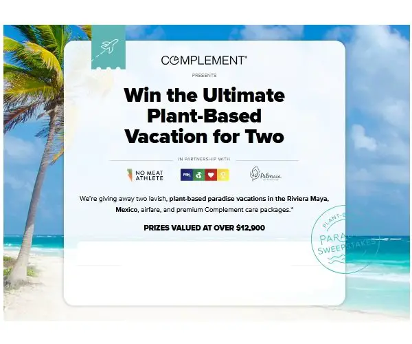 Plant-Based Paradise Vacation Sweepstakes - Win A Vacation Package For 2