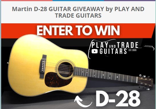 Play and Trade Guitars Martin D-28 Guitar Giveaway – Win A Martin D-28 Acoustic Guitar