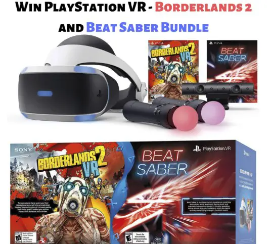 PlayStation VR Borderlands 2/Beat Saber Bundle Sweepstakes