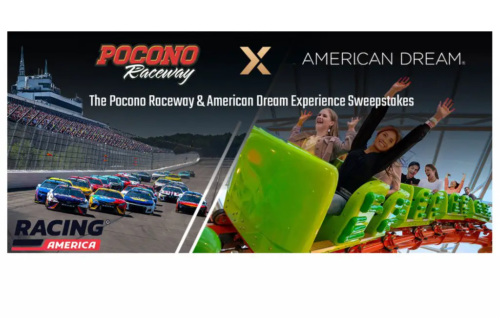 Pocono Raceway & American Dream Experience Sweepstakes - Win NASCAR Tickets & More