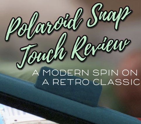 Polaroid Snap Touch Camera Giveaway