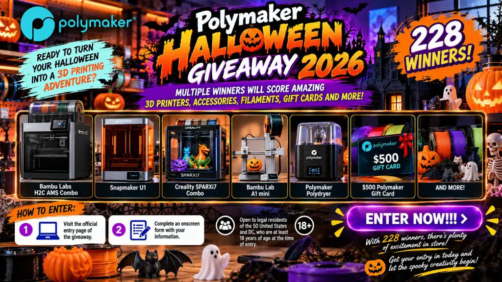 Polymaker Halloween Giveaway 2026 – Win Amazing 3D Printers & Accessories With (228 Winners)