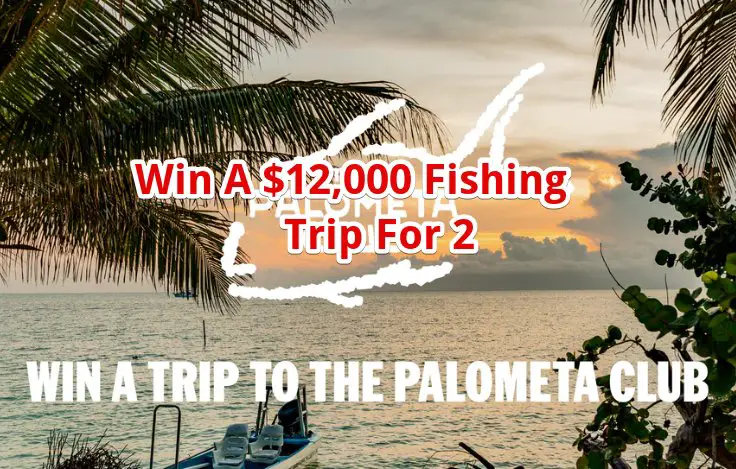 Poncho Outdoors Palometa Club Giveaway - Win A $12,000 Fishing Trip For 2