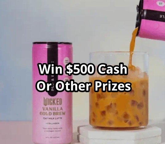 Pop & Bottle Win With Wicked Sweepstakes - $500 Cash, $150 Wicked Watch Party Kits & Other Prizes Up For Grabs