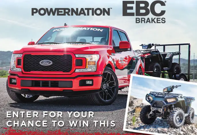 PowerNation Ultimate Truck And Trail Sweepstakes - Win A Ford F-150 {2020} + Polaris ATV + Trailer