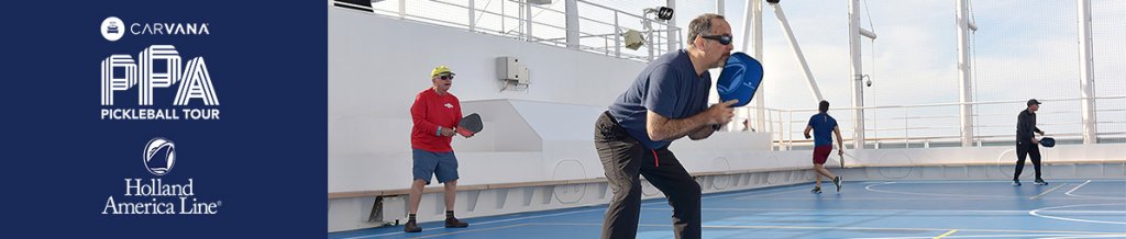 PPA Pickleball Cruise Sweepstakes – Win Pickleball At Sea For 2 On A Cruise To Alaska, Canada/New England, Or Mexico