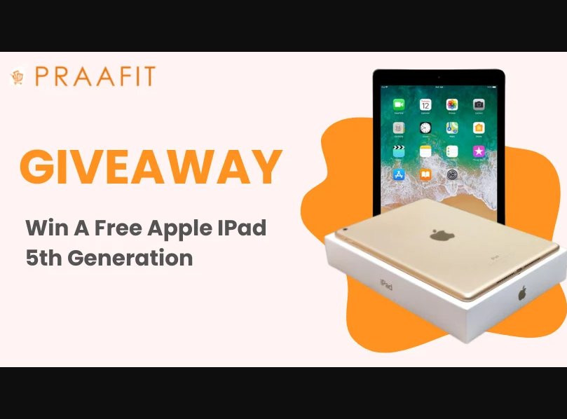 PRAAFIT Free Apple iPad Giveaway