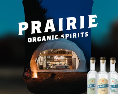 Prairie Organic Spirits Luxury Camping Sweepstakes - Win an All-inclusive Camping Trip