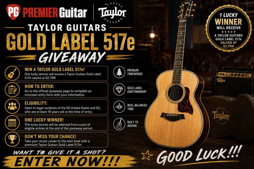 Premier Guitar Taylor Guitars Gold Label 517e Giveaway – Win A Taylor Guitars Gold Label 517e