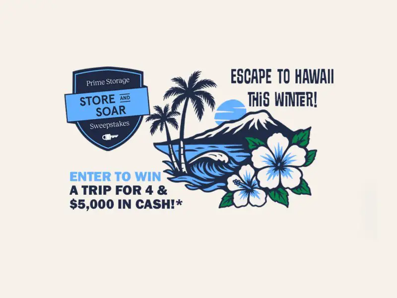 Prime Storage Store & Soar Sweepstakes - Win A Trip For 4 To Hawaii