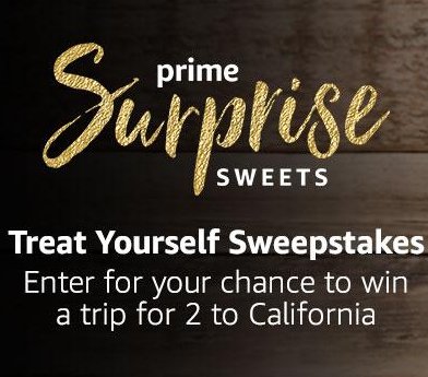 Prime Surprise Sweets Treat Yourself Sweepstakes