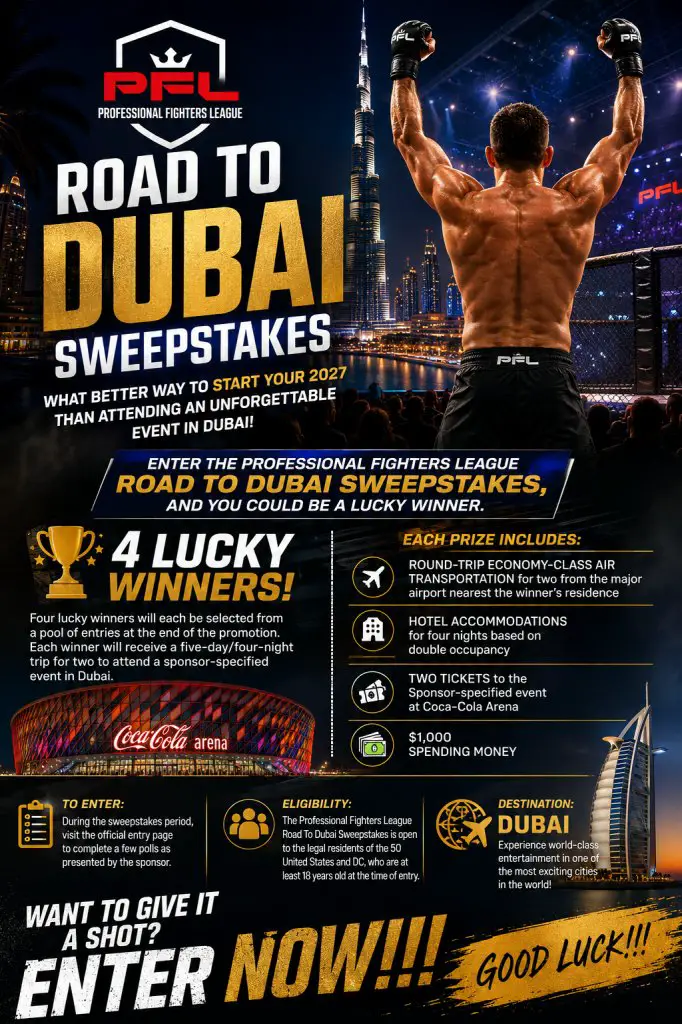 Professional Fighters League Road To Dubai Sweepstakes – Win A 5-Day/4-Night Trip For 2 To Attend A Sponsor-Specified Event In Dubai