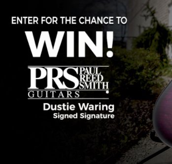 PRS Dustie Waring Signed Signature Guitar Giveaway