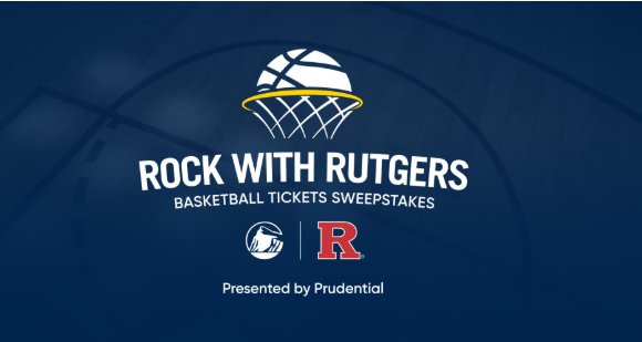 Prudential Rock with Rutgers Sweepstakes – Win Free Tickets To Rutgers Men’s Basketball Game