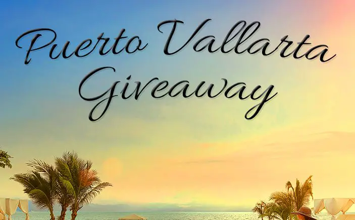 Puerto Vallarta Trip Sweepstakes!