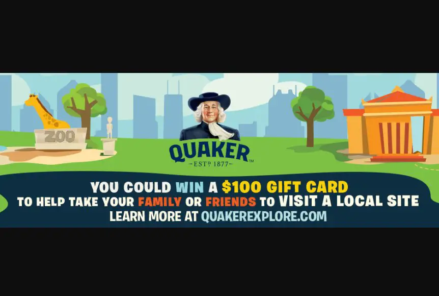 Quaker Explore Sweepstakes - Win 1 of 50 $100 Gift Cards For Field Trips
