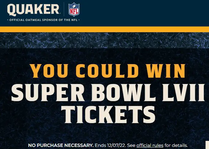 Quaker Superfan Superbowl LVII Tickets Sweepstakes & Instant Win - Win A $13,150 Trip For 2 To The Super Bowl