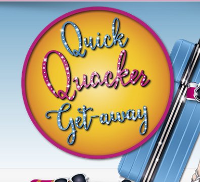 Quick Quacker GetAway Sweepstakes