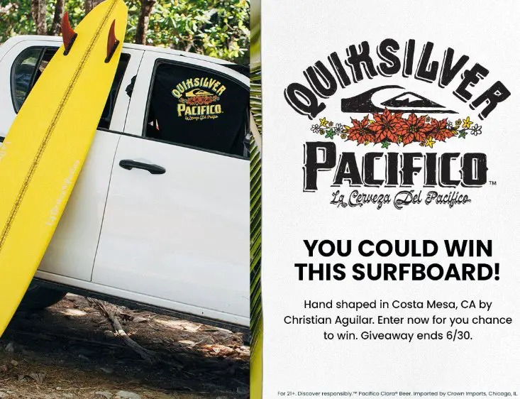 Quiksilver x Pacifico “Custom Surfboard” Sweepstakes - Win a Custom Quiksilver x Pacifico Surfboard