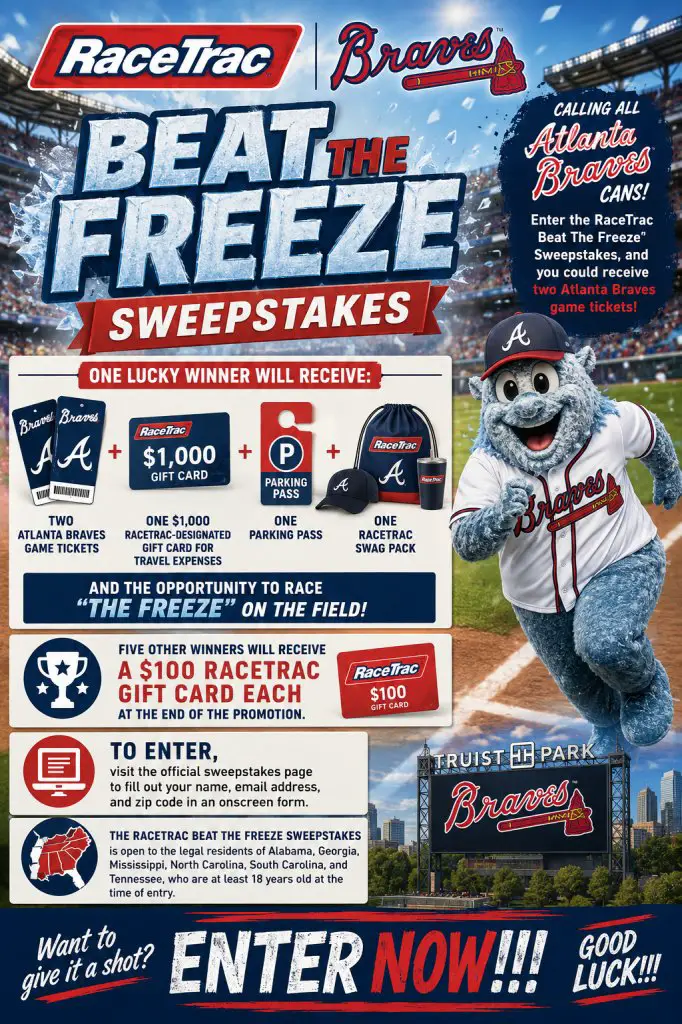 RaceTrac Beat The Freeze Sweepstakes – Win 2 Atlanta Braves Game Tickets At Truist Park, A $100 RaceTrac Gift Card & More (6 Winners)