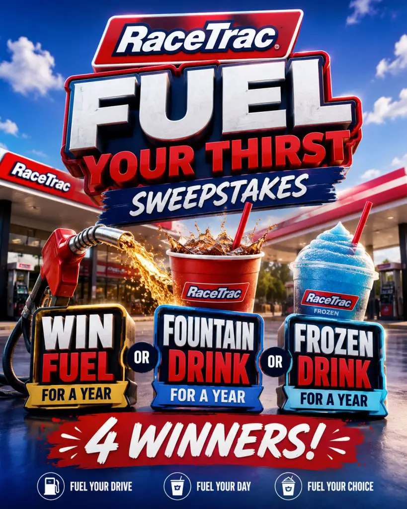 RaceTrac Fuel Your Thirst Sweepstakes – Win Fuel For A Year Or Fountain Or Frozen Drink For A Year (4 Winners)