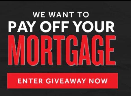 Radio Shack REV Pay Off Your Mortgage 2022 Sweepstakes - Win $250,000 To Pay Off Your Mortgage Or $100,000 Cash