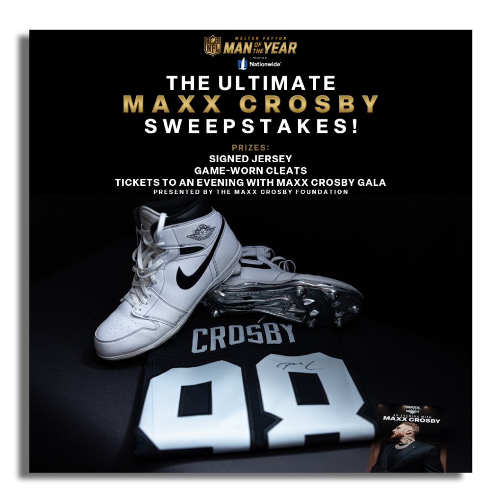 Raiders Football Club Maxx Crosby For Walter Payton Man Of The Year Sweepstakes – Win Game-Worn Maxx Crosby Cleats & More