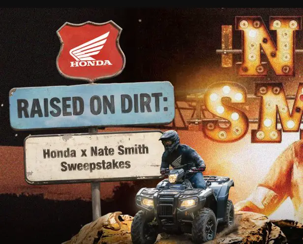 Raised on Dirt: The Honda x Nate Smith Sweepstakes - Win a custom Nate Smith 2026 Honda Foreman Rubicon ATV
