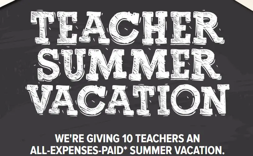 Raising Cane’s Teacher Appreciation Sweepstakes - 10 Winners, $2,500 Vacation To Any US City