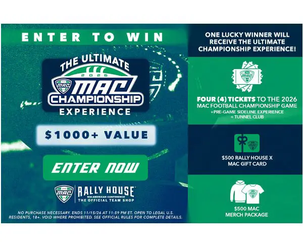 Rally House MAC Football Championship Enter To Win Sweepstakes - Win Four Tickets to MAC Championship Game & More
