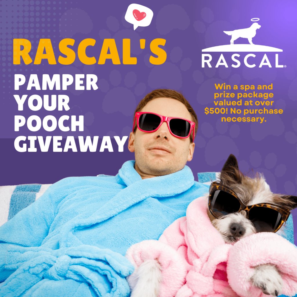 Rascal's Pamper Your Pooch Giveaway - Win $500 Spa Day Package