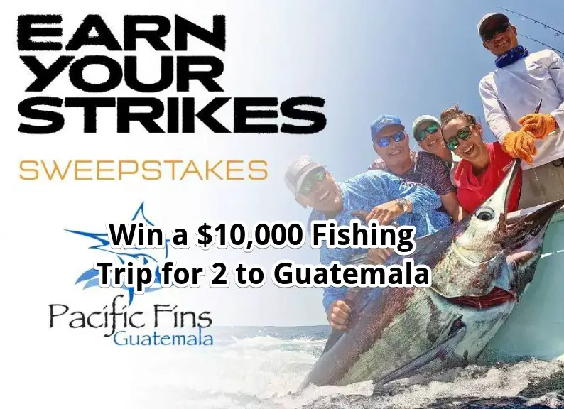 Raymarine Earn Your Strikes Free Fishing Trip Giveaway - Win a $10,000 Fishing Trip for 2 to Guatemala