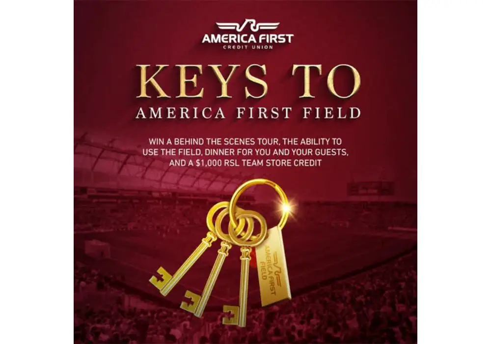 Real Salt Lake & America First Credit Union – “Keys To America First Field” Sweepstakes - Win A Chance To Use The America First Field & More