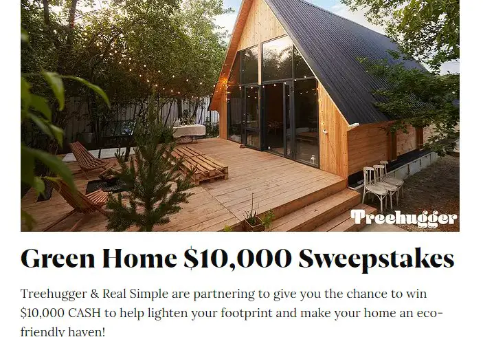 Real Simple TreeHugger Green Home $10,000 Sweepstakes - Win $10,000 Cash