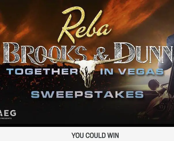 Reba, Brooks & Dunn: Together in Vegas Sweepstakes