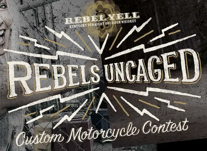 Rebels Uncaged Contest (FREE Motorcycle)