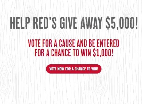 Red’s Fuel the Goodness Charity Sweepstakes - Win $1,000 Cash For Yourself & $5,000 For Charity