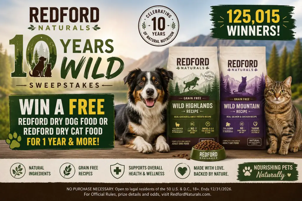 Redford Naturals 10 Years Wild Sweepstakes – Win A Free Redford Dry Dog Food Or Redford Dry Cat Food For 1 Year & More (125,015 Winners)