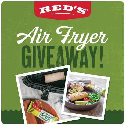 Reds All Natural Air Fryer Giveaway - Win An Air Fryer +1 Month Supply Of Reds