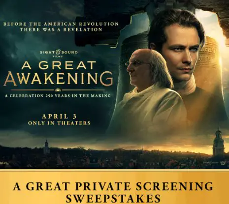 Regal “A Great Awakening” Screening Sweepstakes - Win a Private Movie Screening for 100 Guests